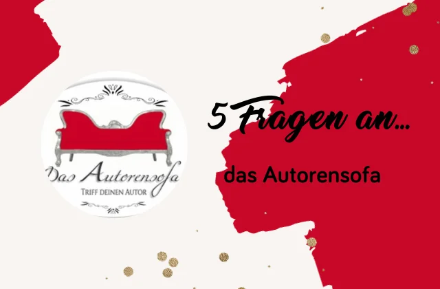 Beitragsbild für 5 Fragen an das Autorensofa