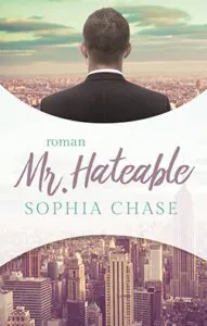 Mr. Hateable von Sophia Chase