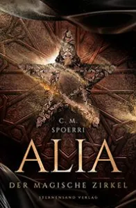 Alia Fantasy Titel Corinne M. Spoerri Selfpublishing tolino media