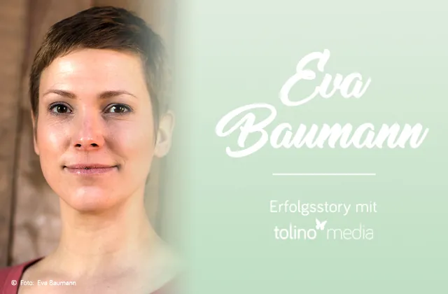 Eva Baumann tolino media Selfpublishing Autorin des Monats