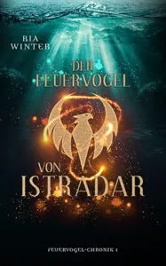 Der Feuervofel von Istradar_Ria Winter_Longlist NCP21