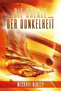 Cover von Die Grenze der Dunkelheit von Michael Hirtzy