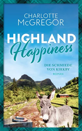 Buchcover von Highland Happiness von der Autorin Charlotte McGregor