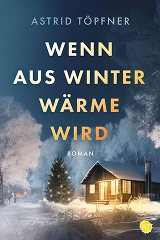 Buchcover: Eine eingeschneite Holzhütte steht in einem frostigem Wald