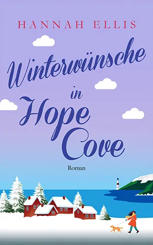 Buchcover von Winterwünsche in Hope Cove von Hannah Ellis