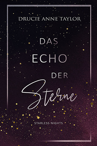 Cover des Romans "Das Echo der Sterne" von Drucie Anne Taylor